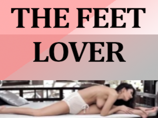 The Feet Lover